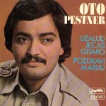 1978-Oto-Pestner-Singles-Uzalud-jecas-gitao
