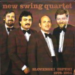 1986-NewSwingQuartet-Slovenski-Uspehi