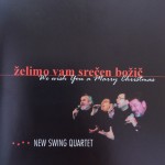 2006-NewSwingQuartet-Zelimo-vam-srecen-bozic